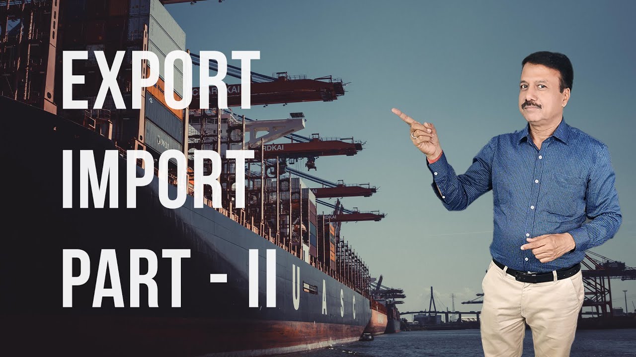 EXPORT IMPORT TRAINING | PART - 2 | Strategy of Working