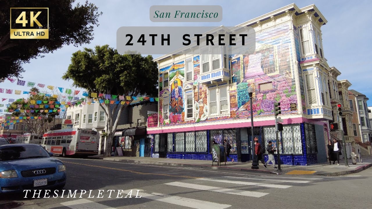 San Francisco 24th Street 4K Walking Tour - Mission District