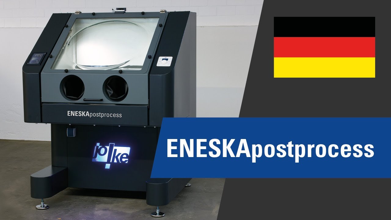 joke ENESKApostprocess - sicheres Postprocessing von 3d-gedruckten Werkstücken