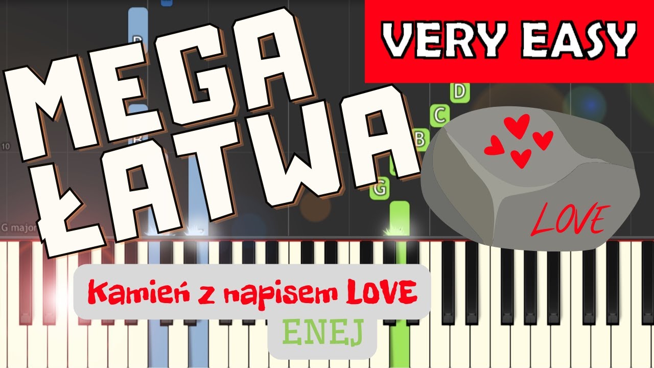 🎹 Kamień z napisem love (Enej) - Piano Tutorial (MEGA ŁATWA wersja) 🎵 NUTY W OPISIE 🎼