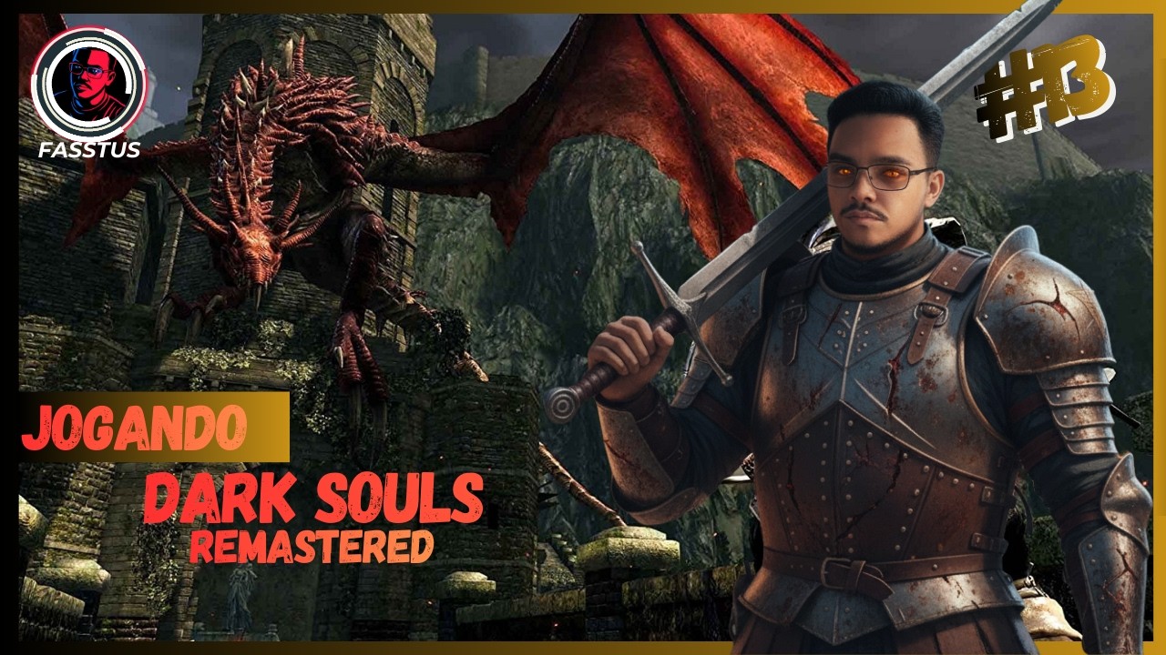 JOGANDO DARK SOULS REMASTERED #013