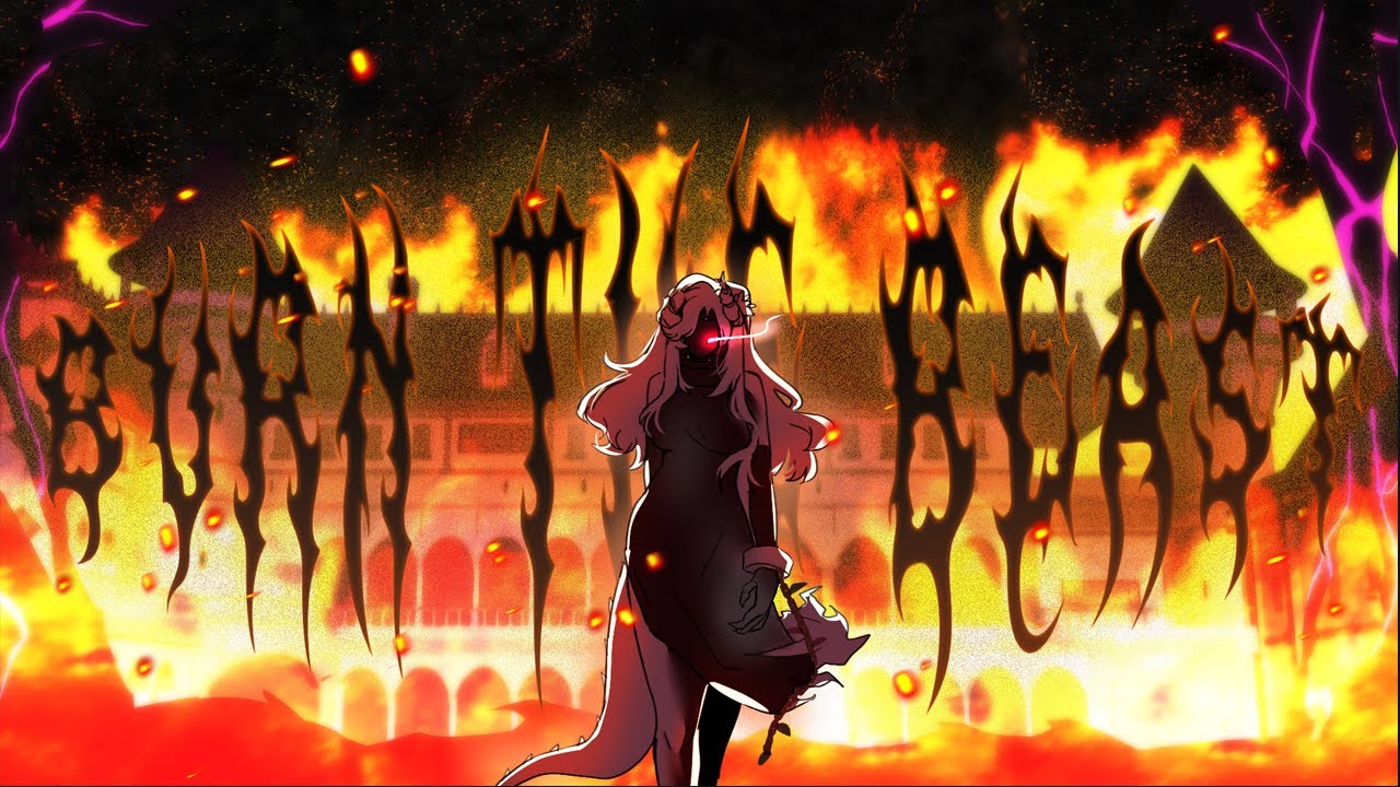 【ORIGINAL SONG】 BURN THE BEAST by Avaritia Hawthorne