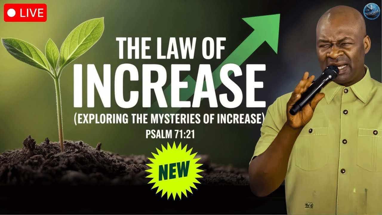 THE LAW OF INCREASE (EXPLORING THE MYSTERIES OF INCREASE) WITH APOSTLE JOSHUA SELMAN [JUNE 10TH]