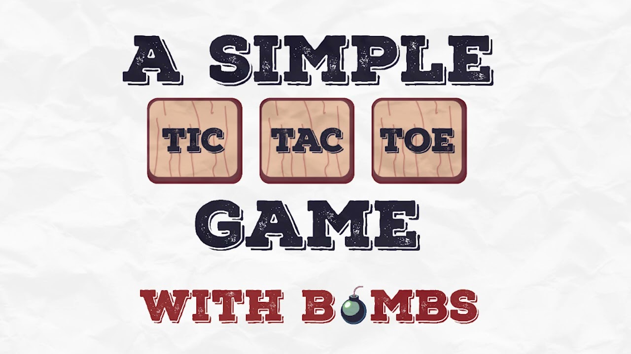 song i've made for a tic tac toe (with bombs) game that will never be released