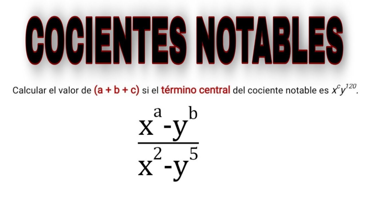 DIVISIÓN ALGEBRAICA - COCIENTES NOTABLES - EJERCICIO 3 - (término central).