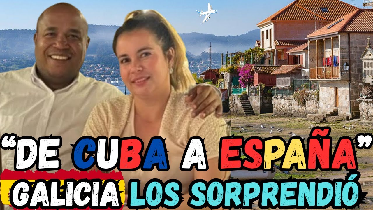 🇨🇺 DE CUBA A ESPAÑA: GALICIA LOS SORPRENDIÓ 🇪🇸 #cubanosenespaña  #vivirenespaña #podcast #españa