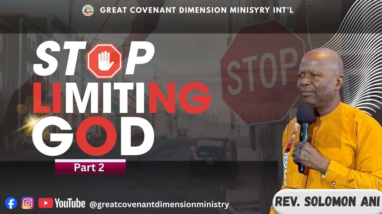Stop Limiting God!!! (Part 2) | Rev. Solomon Ani || 01-03-2026