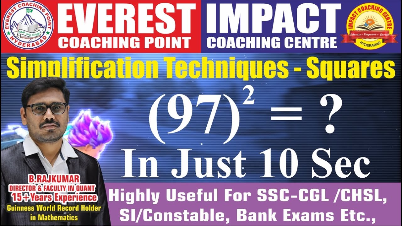 1 100 Squares | Simplification Techniques | Best Approach by Raj Kumar Sir | Impact Coaching Centre