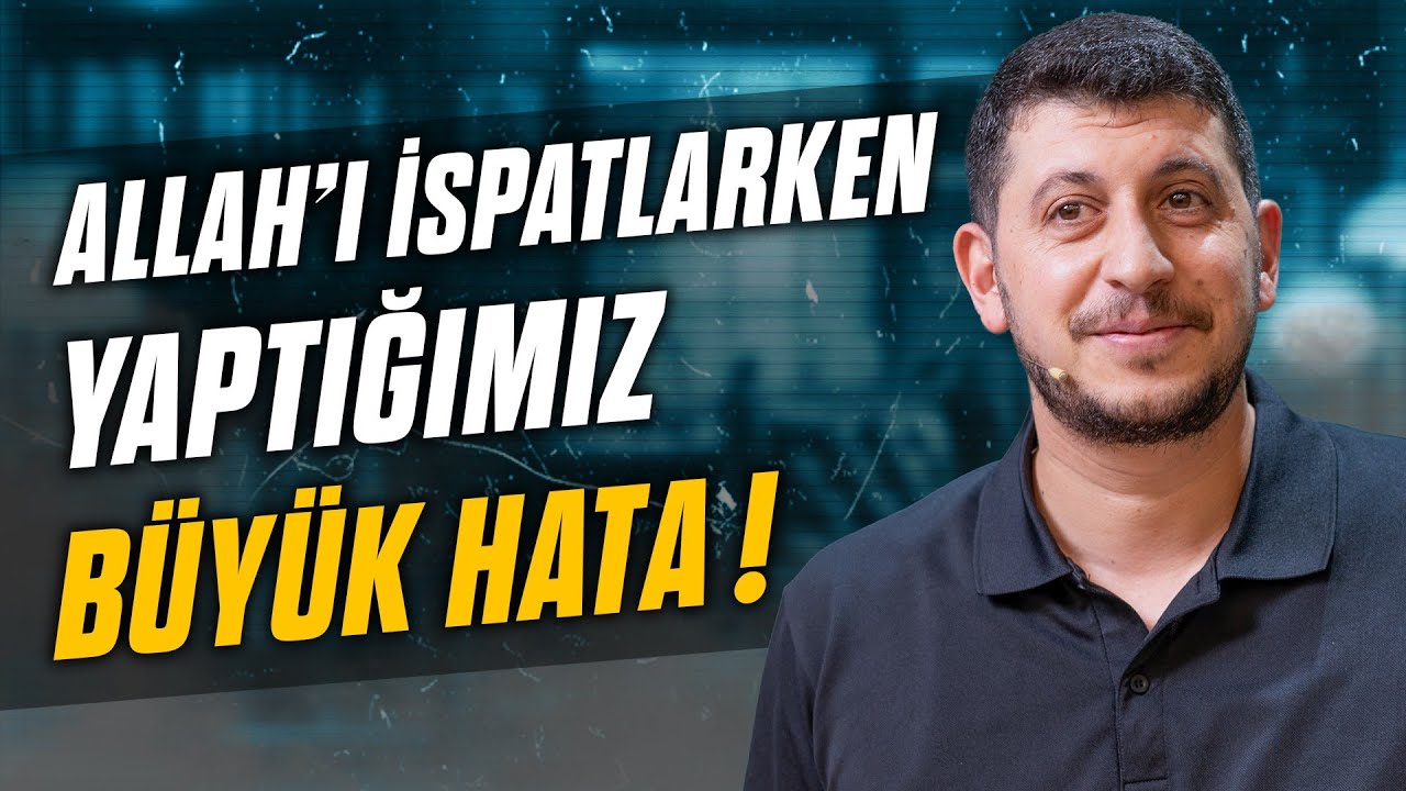 Bu Hata Allah'ı Bulmamıza Engel Oluyor! (Hudus Delili)
