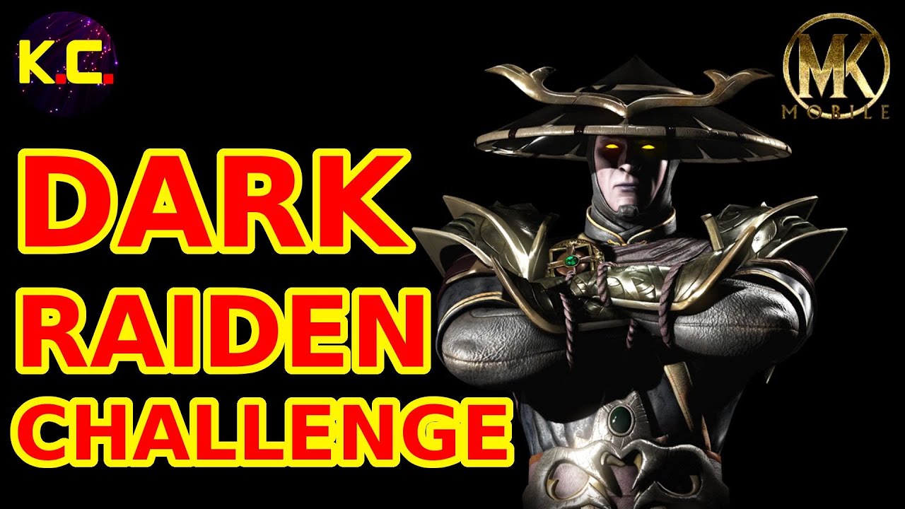 MK Mobile - Dark Raiden Challenge 1/2021