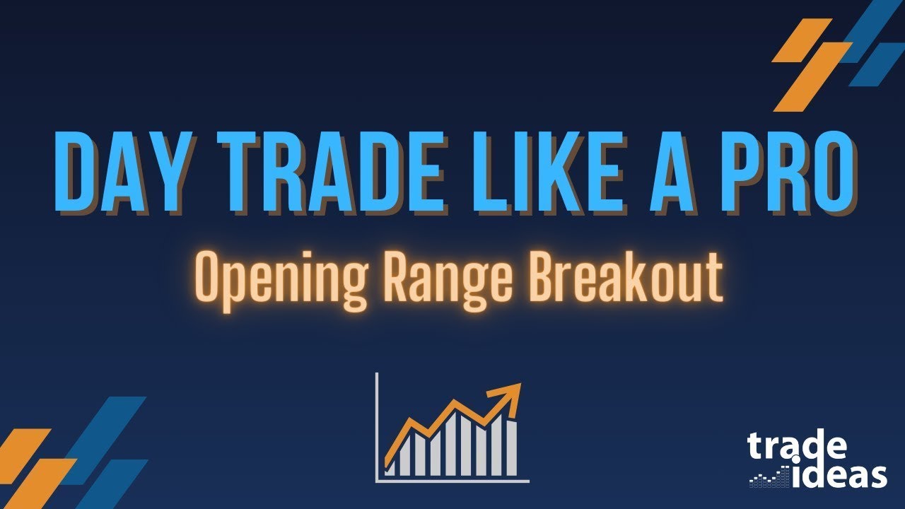How To Trade ORBs Like A Pro