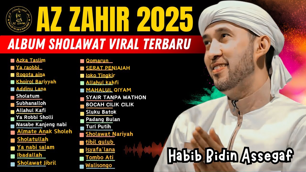 KUMPULAN SHOLAWAT AZ ZAHIR TERBARU 2025 FULL ALBUM SHOLAWAT VIRAL AUDIO SANGAT JERNIH ‼️😱