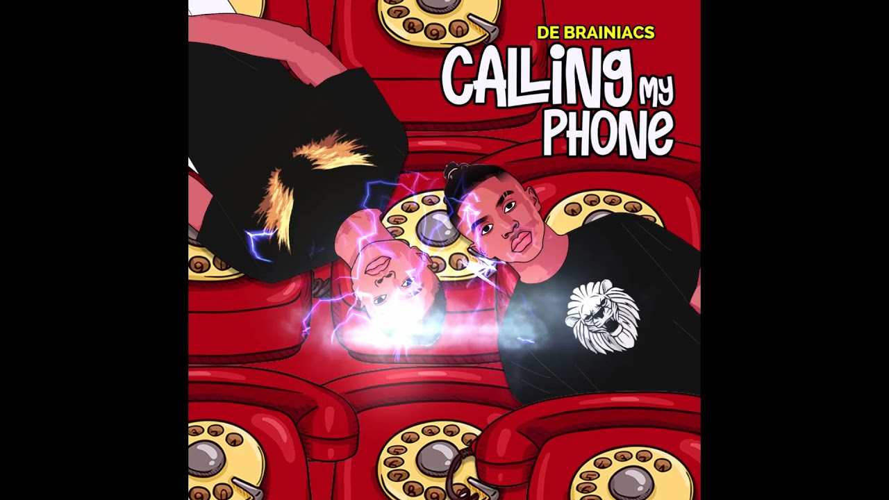 DE BRAINIACS - Calling My Phone [Official Audio]