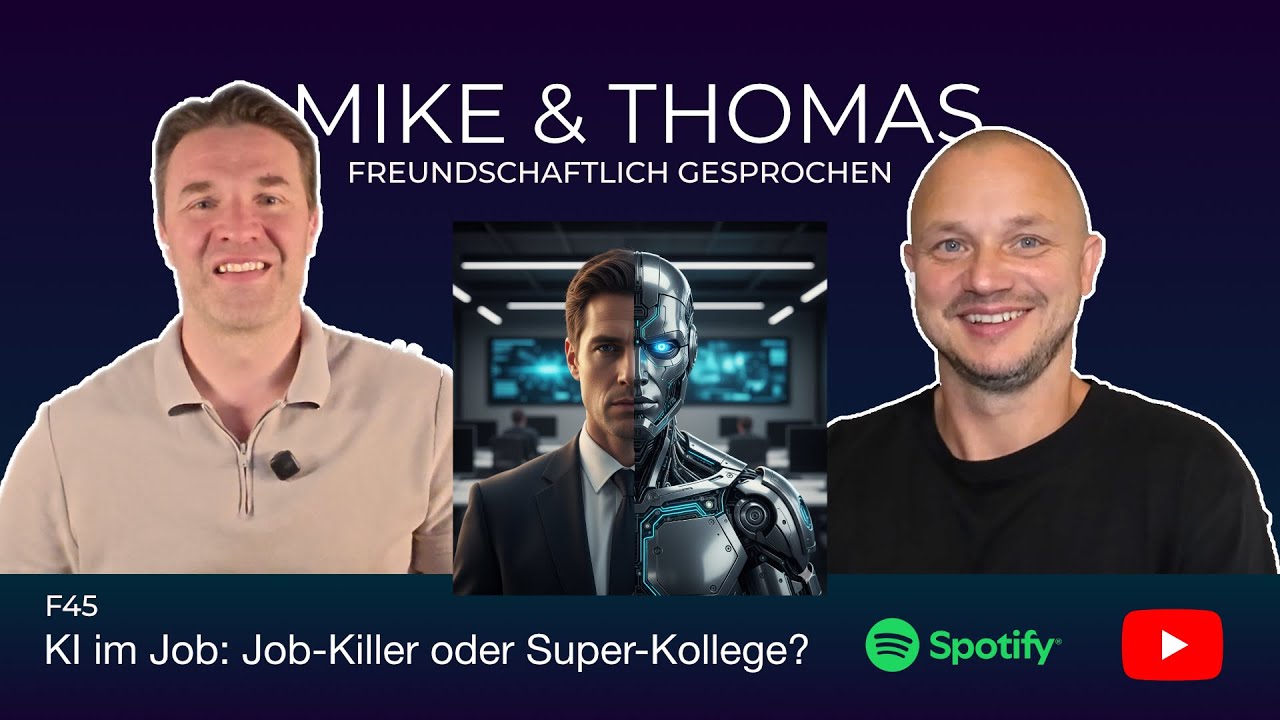 KI im Job: Job-Killer oder Super-Kollege?, EP45