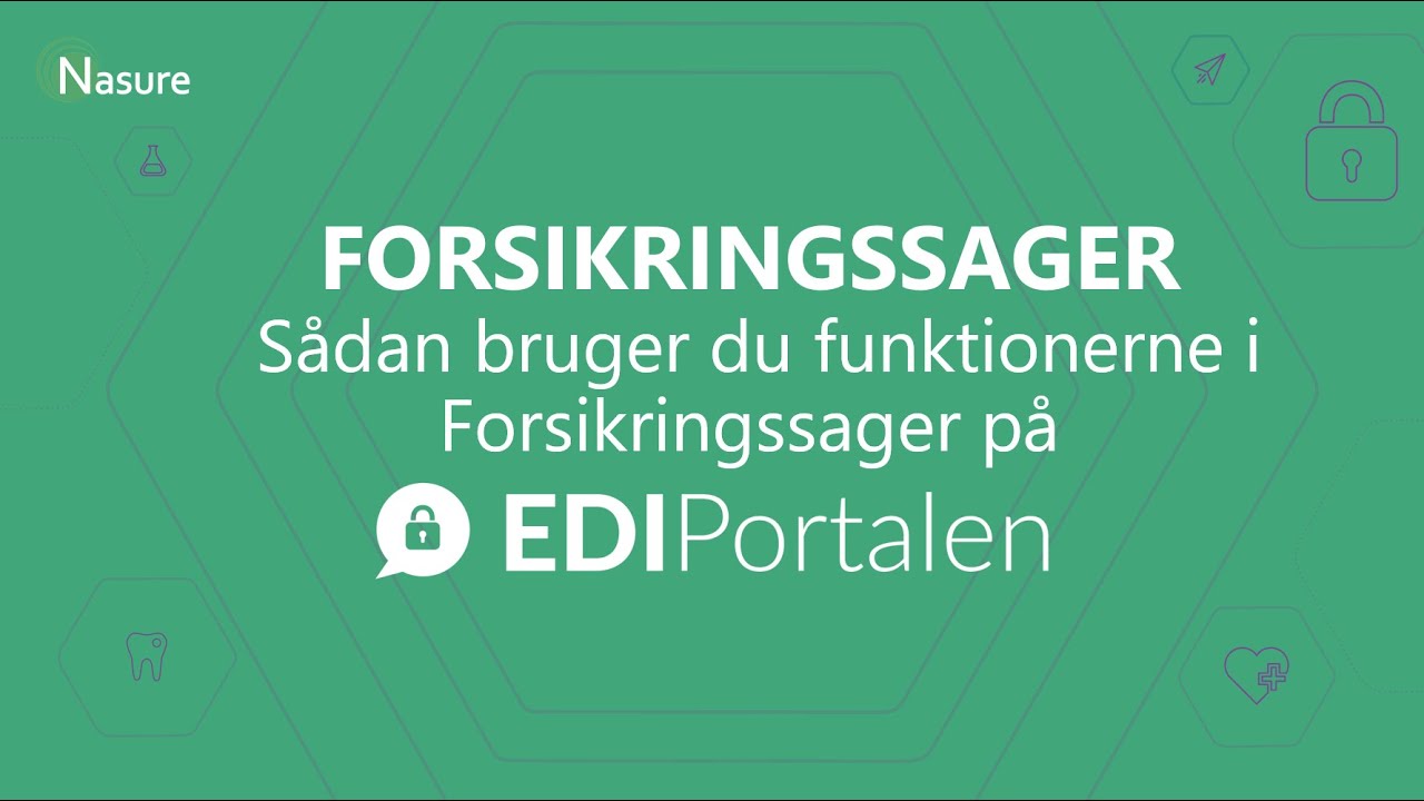 Sådan bruger du funktionerne i forsikringssager på EDI Portalen.
