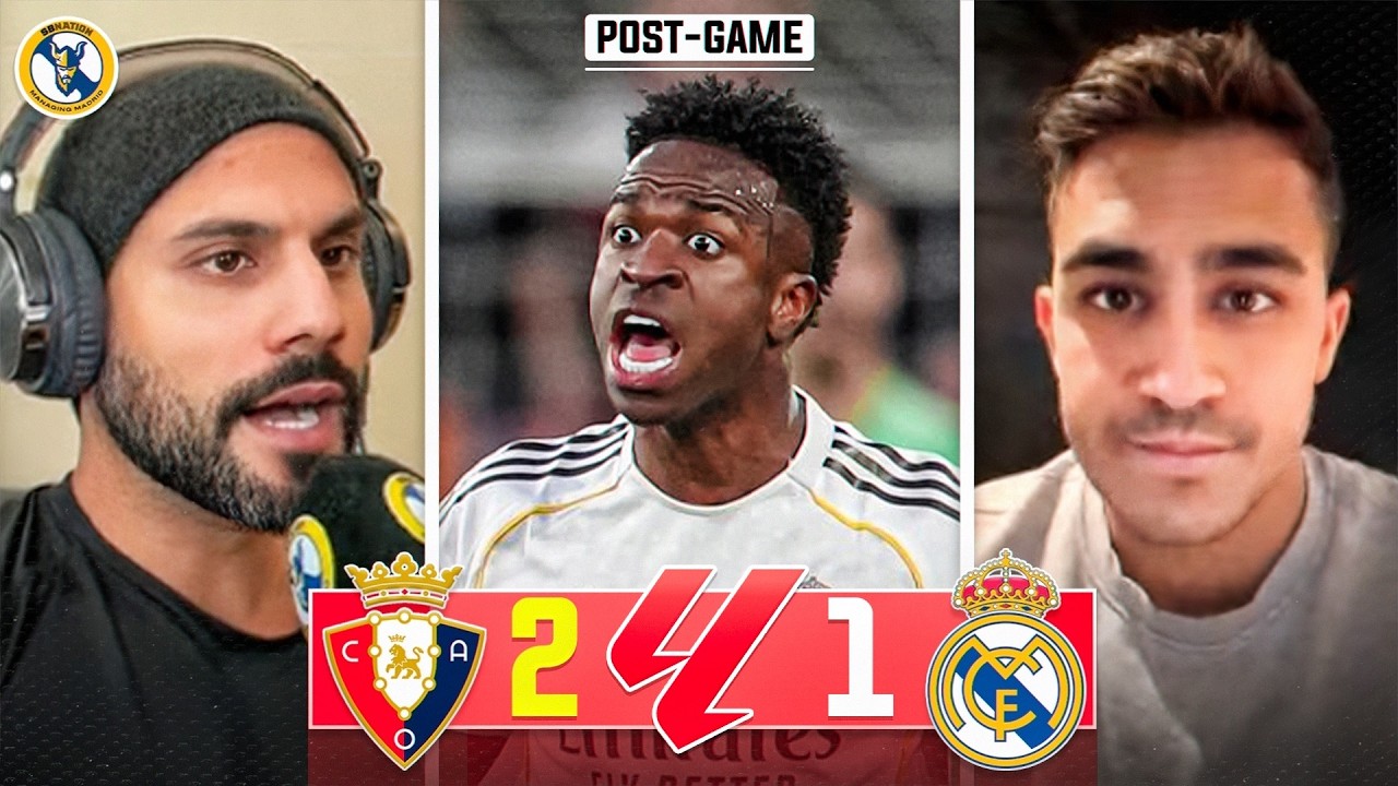 Osasuna 2 - 1 Real Madrid, Post-game Reaction, La Liga 2025 - 2026