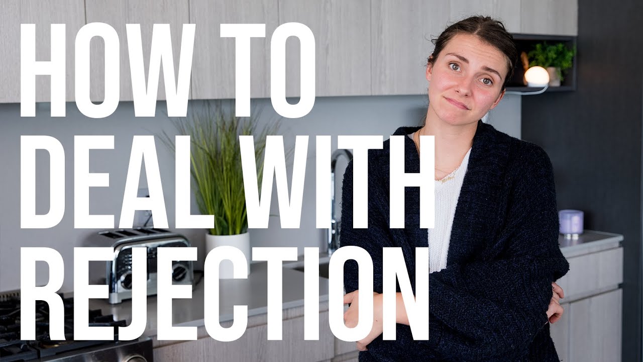 How to Deal With Rejection