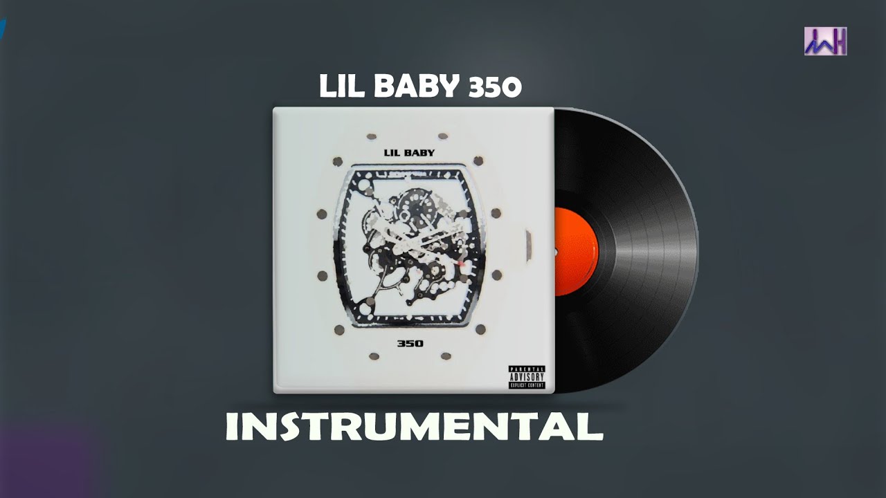 lil baby 350 instrumental