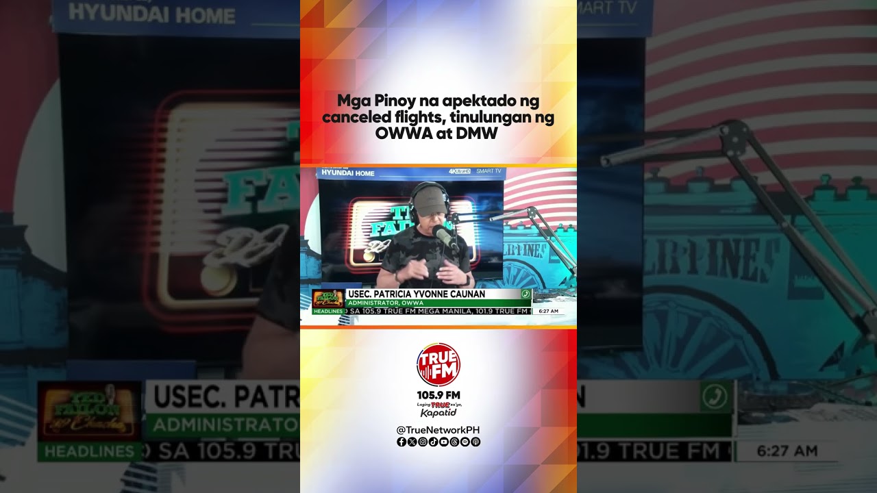Mga Pinoy na apektado ng canceled flights, tinulungan ng OWWA at DMW | Ted Failon & DJ Chacha