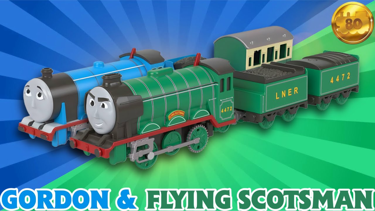 &iquest;VALEN LA PENA LOS NUEVOS GORDON Y FLYING SCOTSMAN MOTORIZED? || 80 ANIVERSARIO || PeterSam24