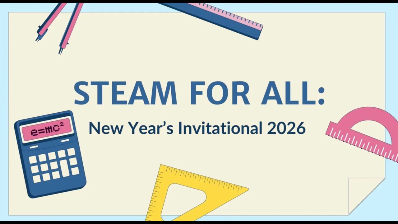 2026 STEAM for All New Year's Invitational