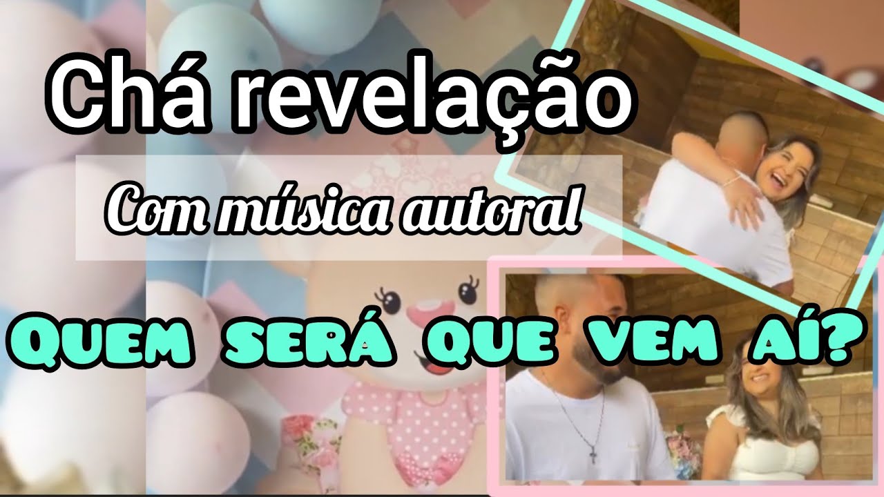 Composição música pra chá revelação/João Pedro ou Sophia