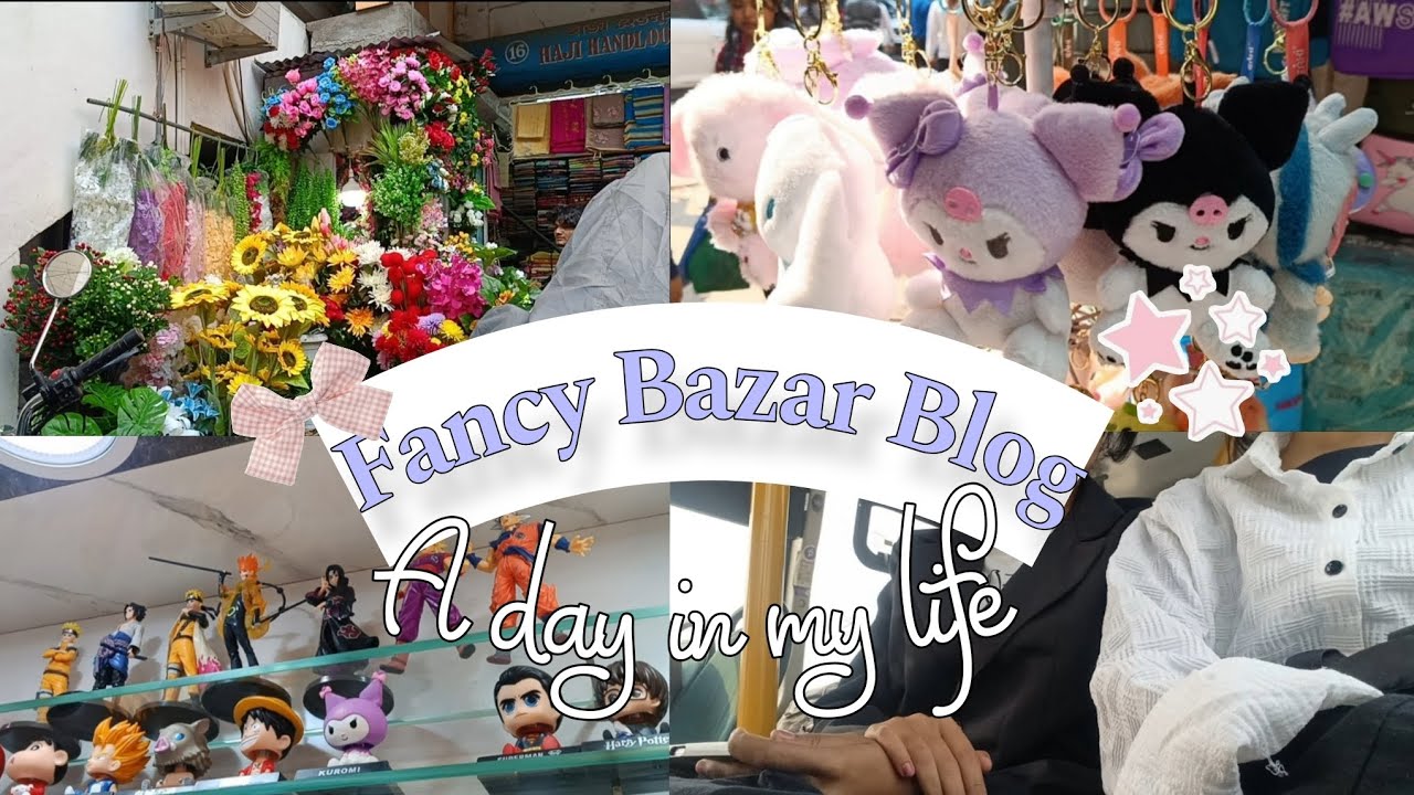 FANCY BAZAR GUWAHATI #2026 🍓🎧 | shopping day 📍| most affordable prices 🍥 | blogs 