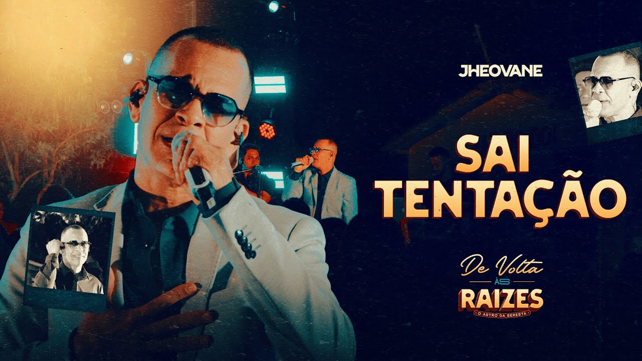 JHEOVANE - Sai Tentação (De volta às raízes)