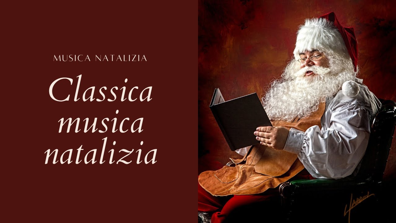 Musica natalizia classica da ascoltare in famiglia, canzoni natalizie classiche