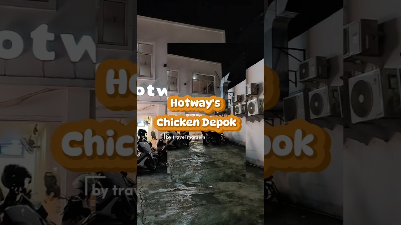 #kuliner #kulinerdepok #hotwayschicken #hotwayschickendepok