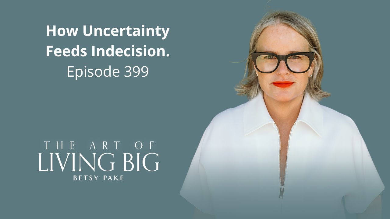 399: How Uncertainty Feeds Indecision (part 1)