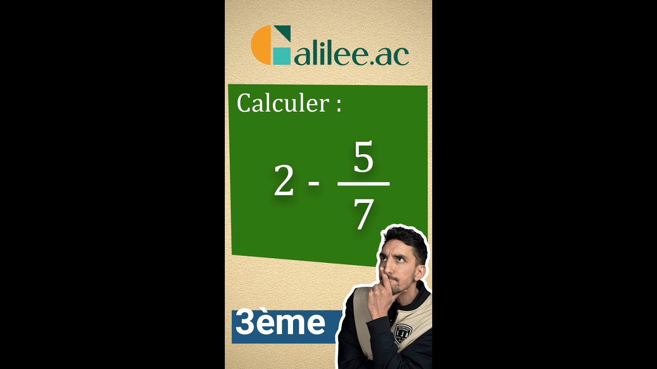 Calculer 2 - 5/7 - Exercice Corrigé - Maths Troisième