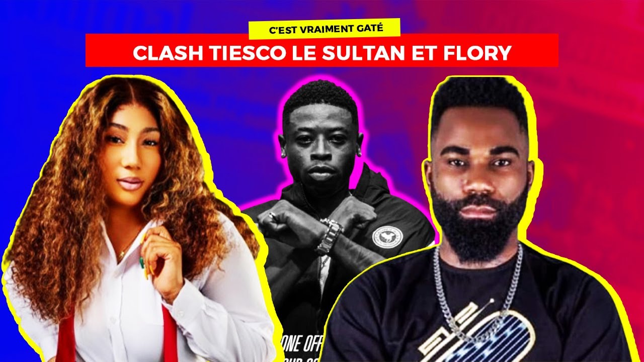 CLASH TIESCO LE SULTAN ET FLORY A CAUSE DE MC ONE