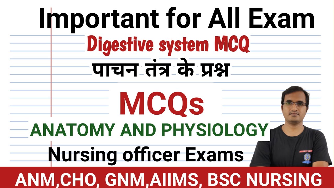 DIGESTIVE SYSTEM MCQ|| पाचन तंत्र के प्रश्न||ANM||CHO||NORCET MCQ|| एन एम भर्ती संबंधित प्रश्न