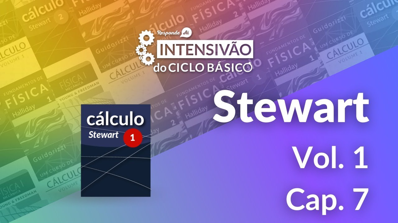 Stewart vol.1 | Capítulo 7 - Técnicas de Integração | Responde Aí