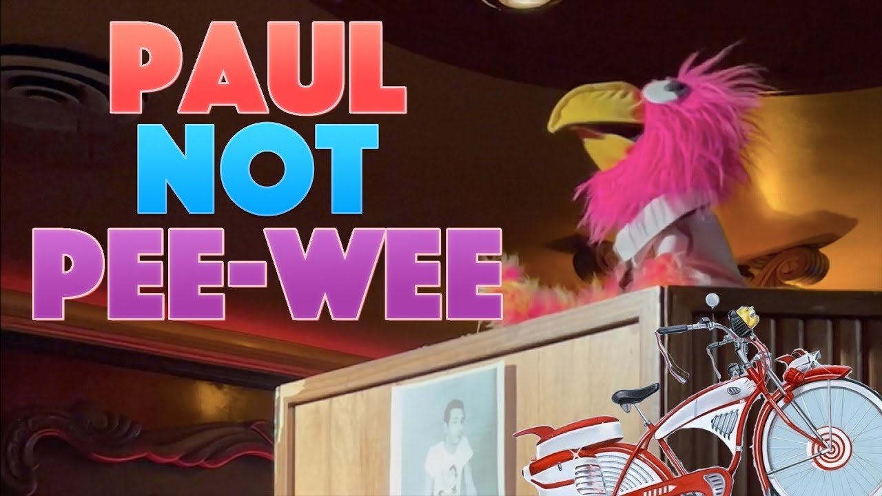 Paul Not Pee-Wee [FULL] 08/05/23