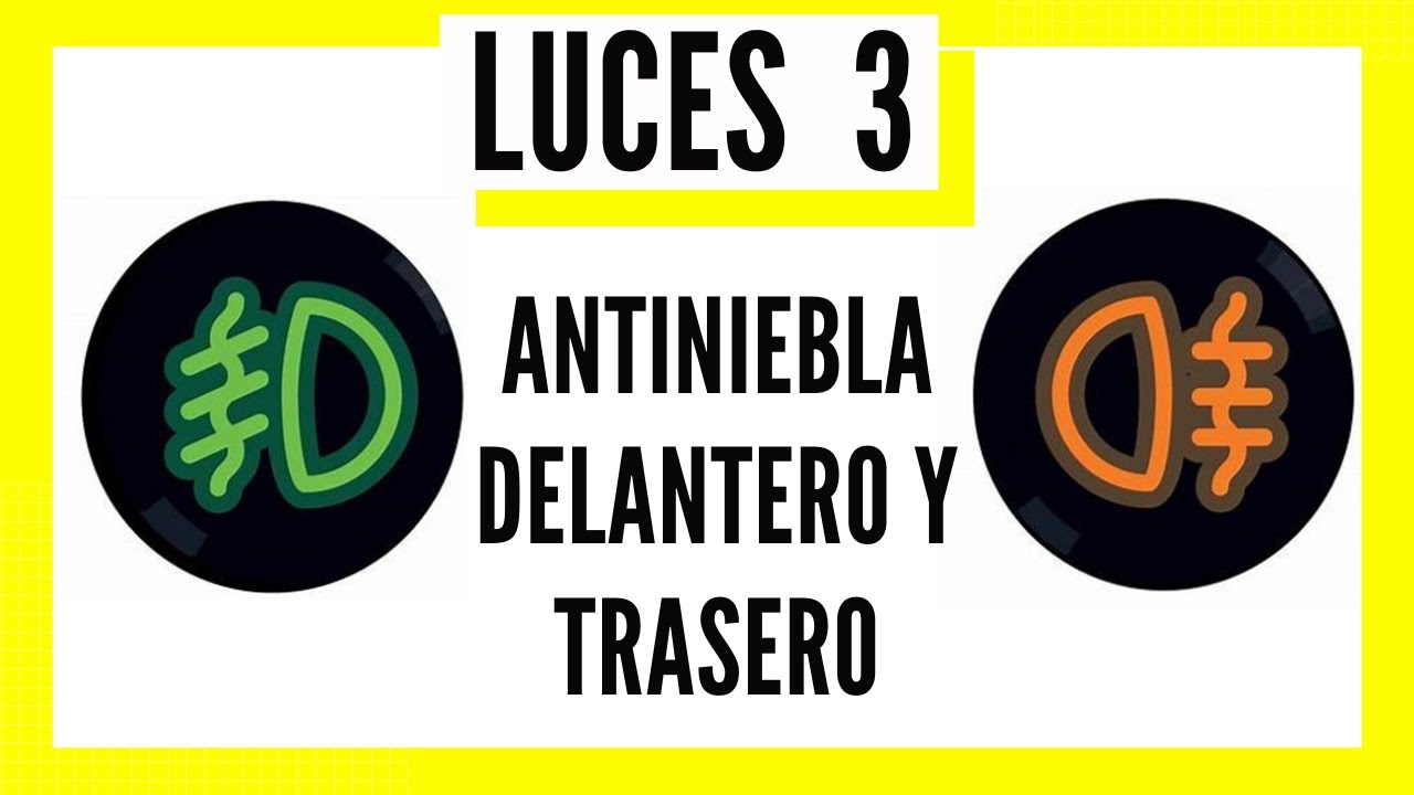 💡LUCES 3💡LUZ ANTINIEBLA + ALUMBRADO CURVAS + ADELANTAMIENTOS - PROFESOR AUTOESCUELA 2026