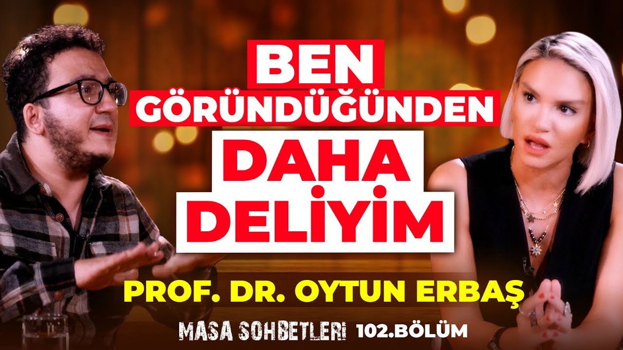 “Ben Göründüğünden Daha Deliyim!” Oytun Erbaş & İlkay Buharalı | Masa Sohbetleri