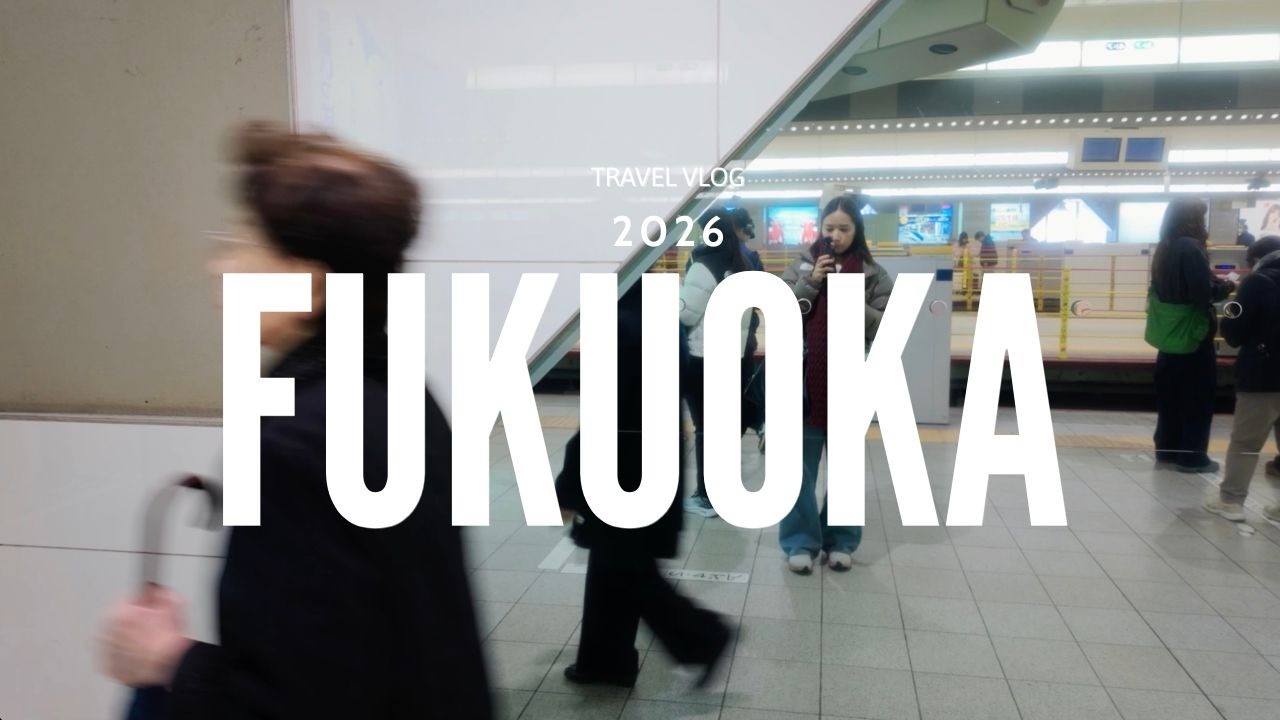 Fukuoka 2026 l เที่ยวแบบชิล ไม่เหนื่อย ไม่ออกนอกเมืองไกล