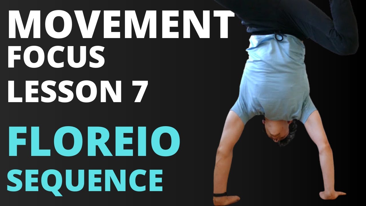 Your 1st Floreio Locomotion Sequence (Movement Training)