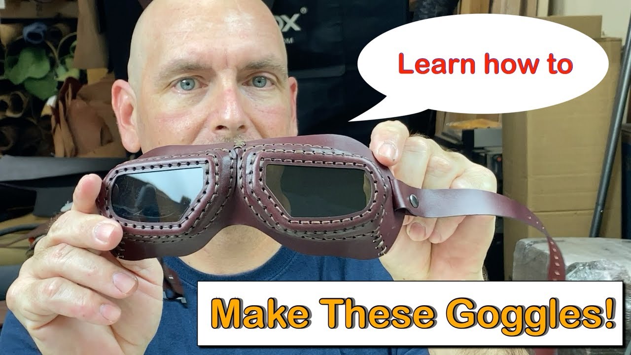 How to Make Leather Goggles Tutorial Template Set - Steampunk Mad Max Style - DIY Leather craft