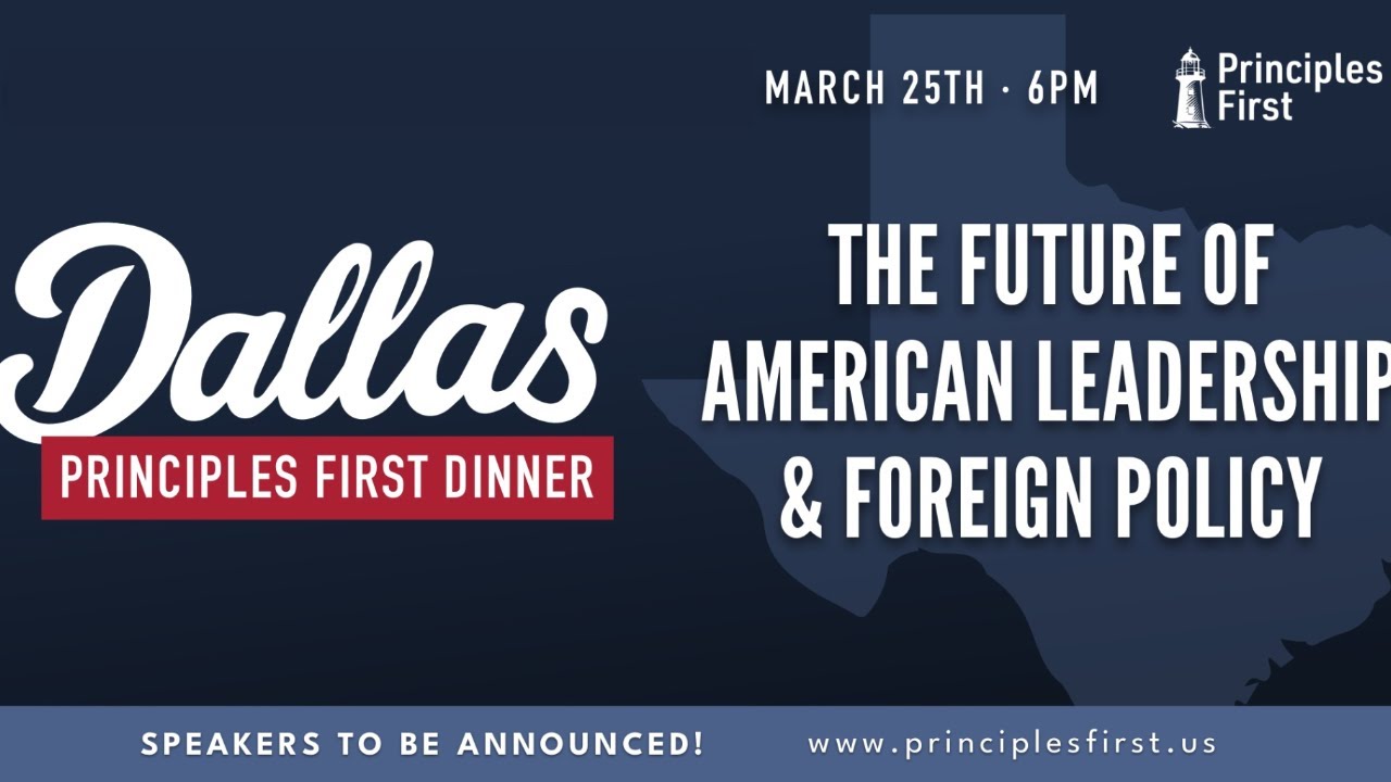 Principles First: LIVE in Dallas (Part Two)