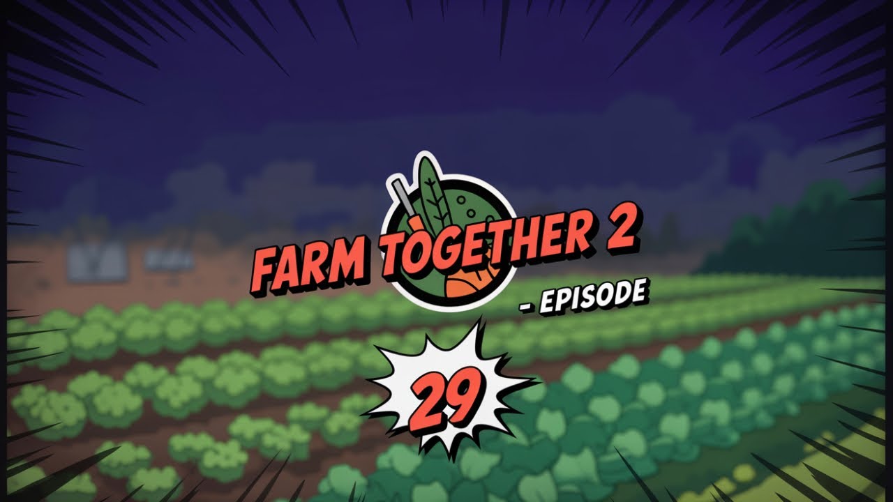 🌾 Farm Together 2 – Episode 29 | Expanding Our Farm ! 🚜✨
