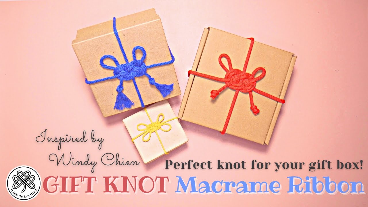 DIY GIFT KNOT | Macrame Ribbon | Perfect knot for your gift box | Inspired by Windy Chien Book