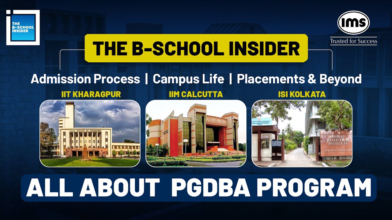 All About PGDBA Program | Admission Process, Campus Life, Placements & Beyond | The B-School Insider