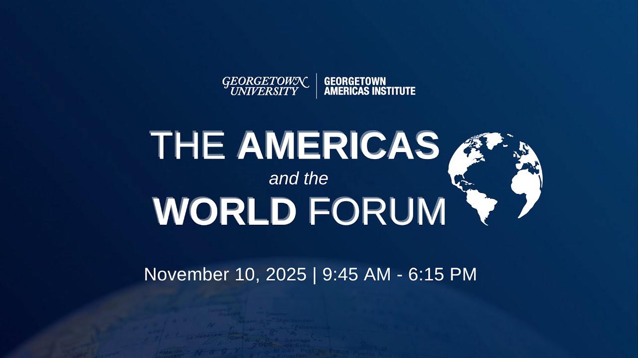 The New Political Order: The View from Around the Globe (The Americas and the World Forum)