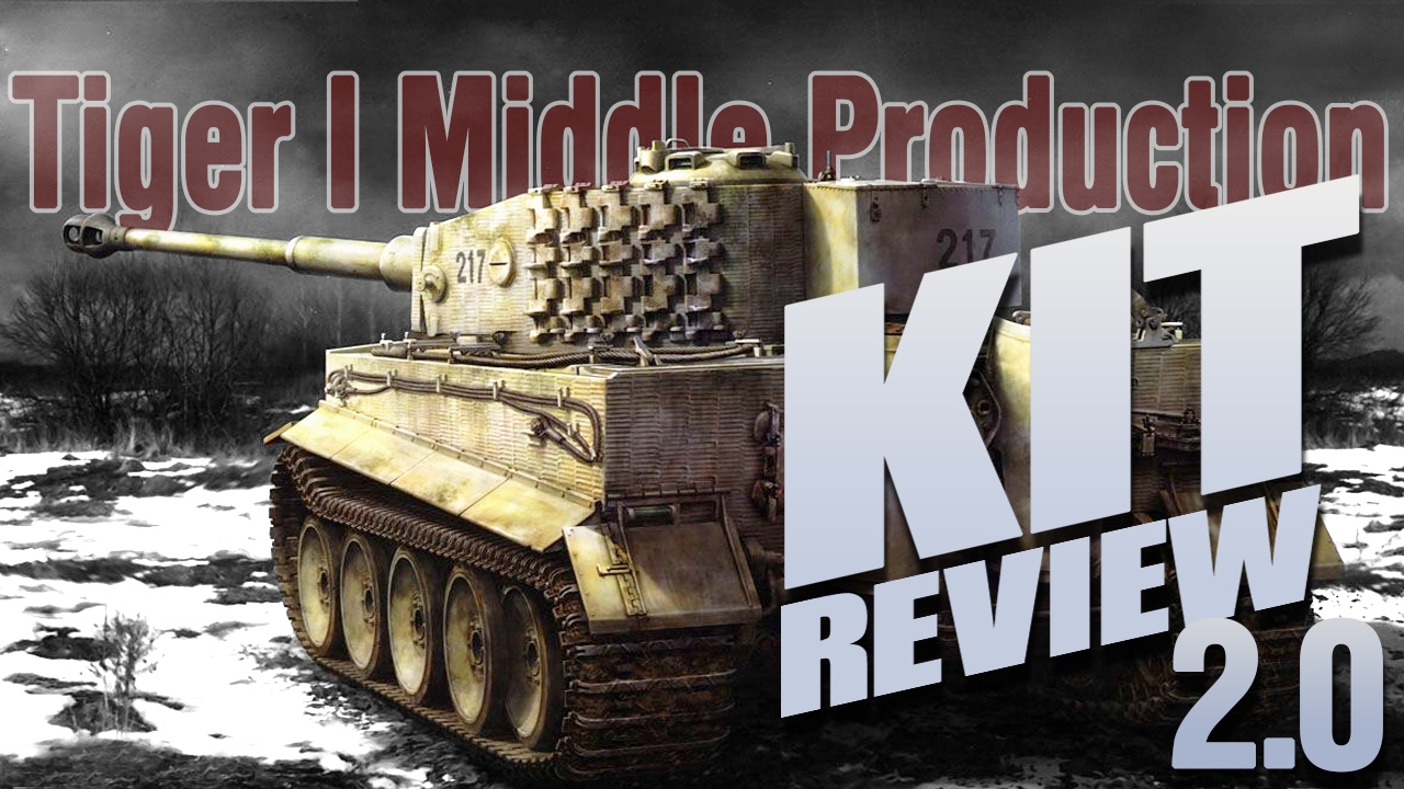 Kit Review: Rye Field Model Tiger I Middle Production w/ Interior in 1/35