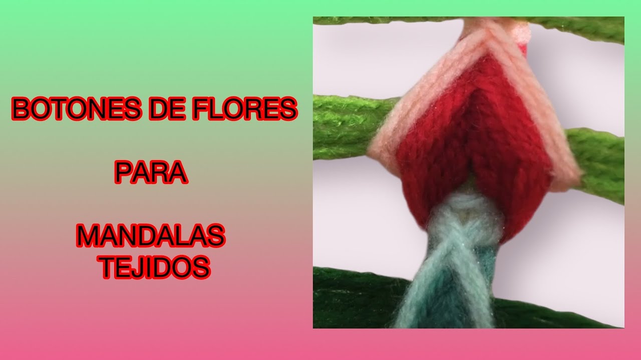 CLIP  1 - BOTONES DE  FLORES PARA MANDALAS TEJIDOS