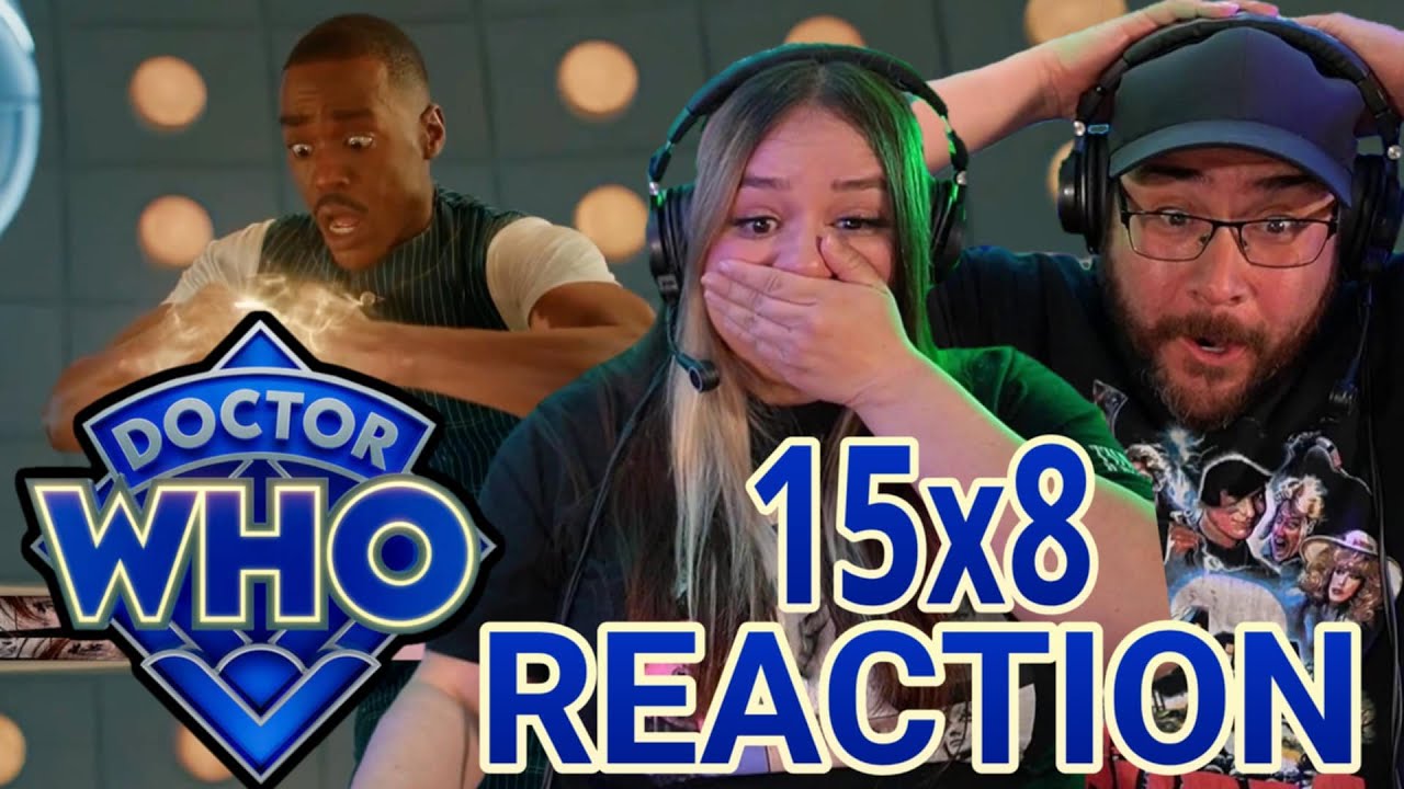 Doctor Who 15x8 REACTION | Series 15 Episode 8 | 
