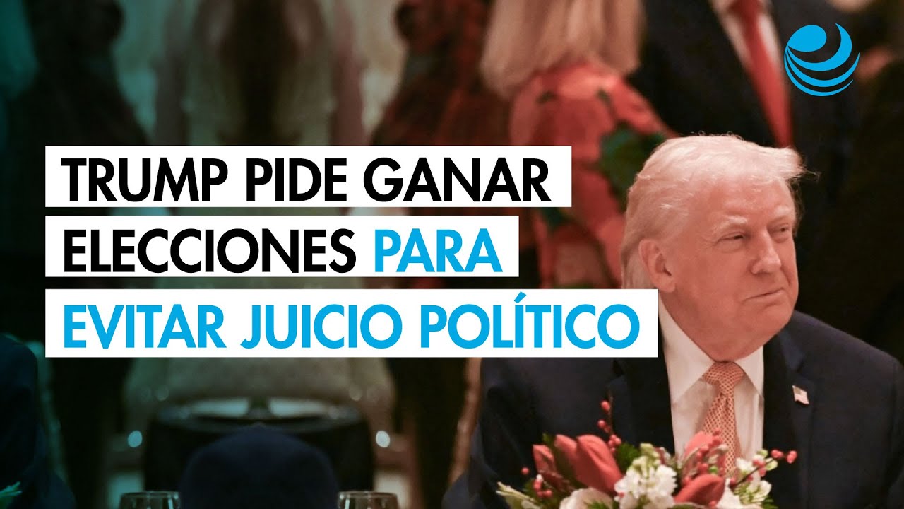 Trump pide ganar elecciones para evitar un juicio pol&iacute;tico